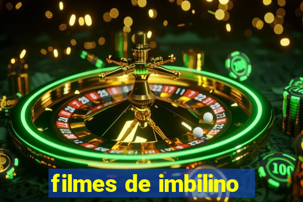 filmes de imbilino